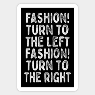 Fashion!  - Lyrics Typography Design Magnet